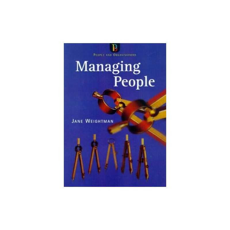 MANAGING PEOPLE (UK PROFESSIONAL BUSINESS Manage... by Weightman, Jane Paperback