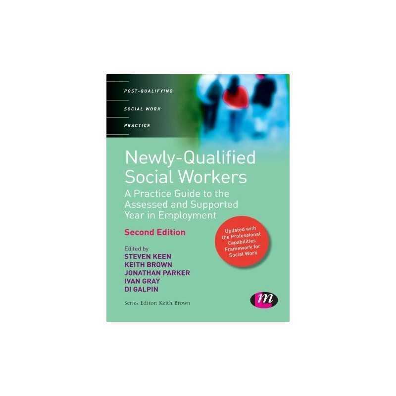 Newly Qualified Social Workers: A Practice Guide to the Asses... by Diane Galpin