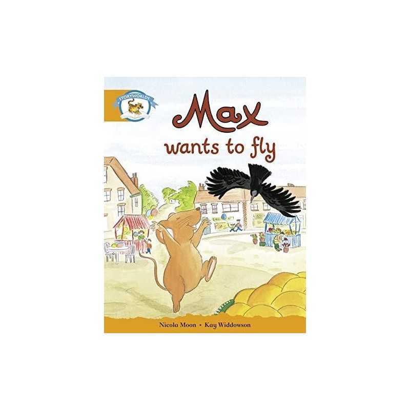 Literacy Edition Storyworlds Stage 4, Animal World Max Wants t... Paperback Book