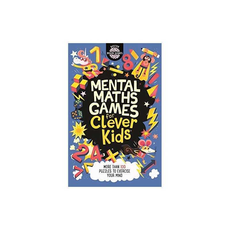 Mental Maths Games for Clever Kids® (Buster Brain Games, ... by Dickason, Chris