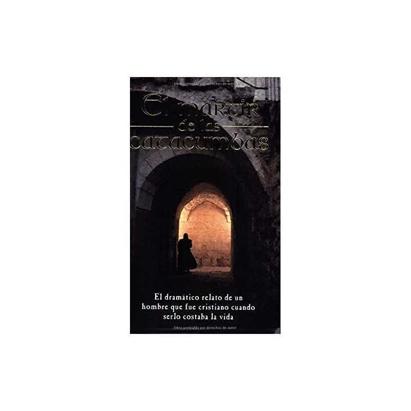 El Martir de Las Catacumbas, Anonimo