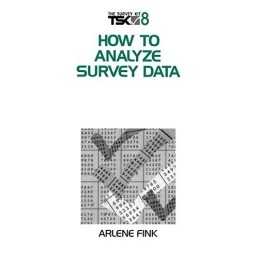 FINK: HOW TO ANALYZE SURVEY (PAPER) DA..., Fink, Arlene