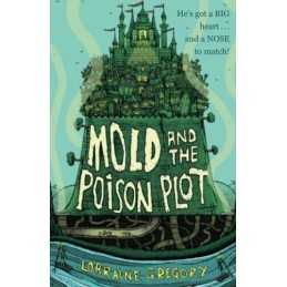 Mold and the Poison Plot by Gregory, Lorraine Book