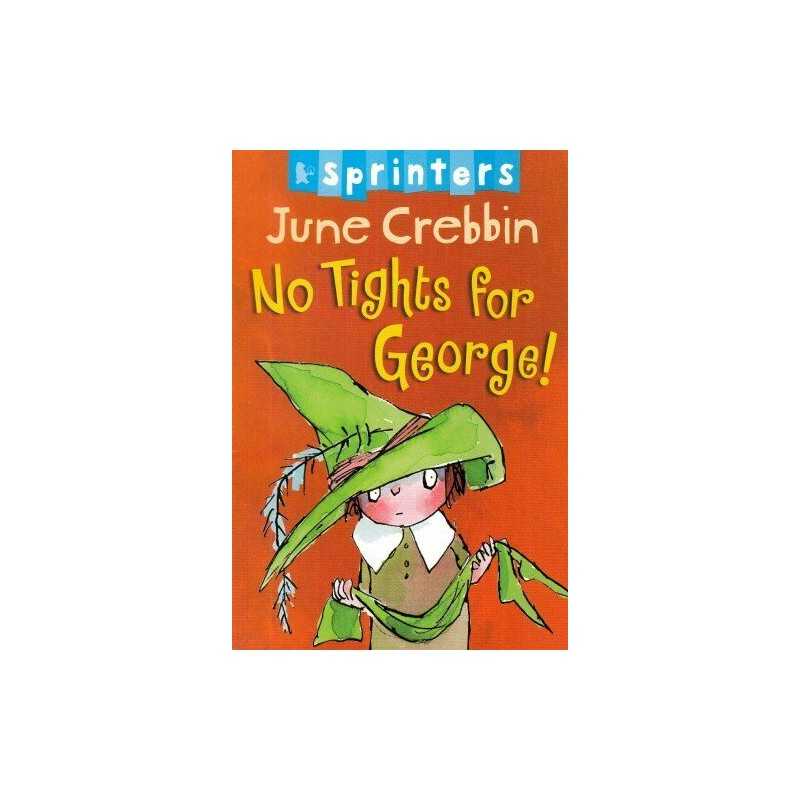 No Tights for George, Crebbin June