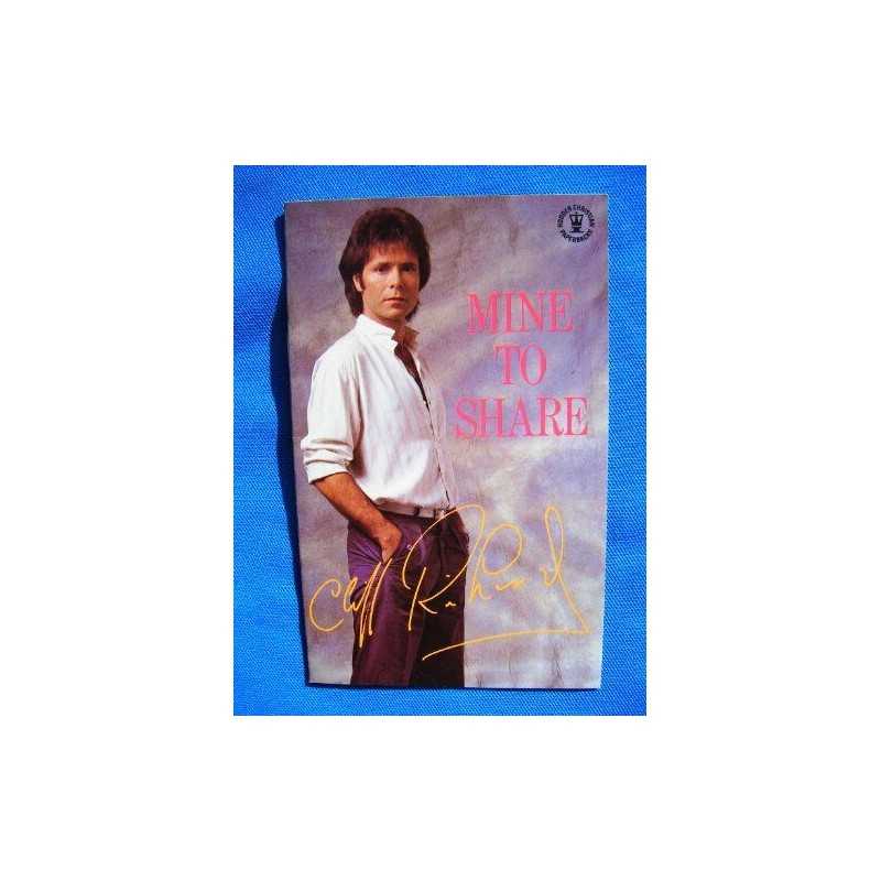 Mine to Share (Hodder Christian paperbacks) by Richard, Cliff Paperback Book The