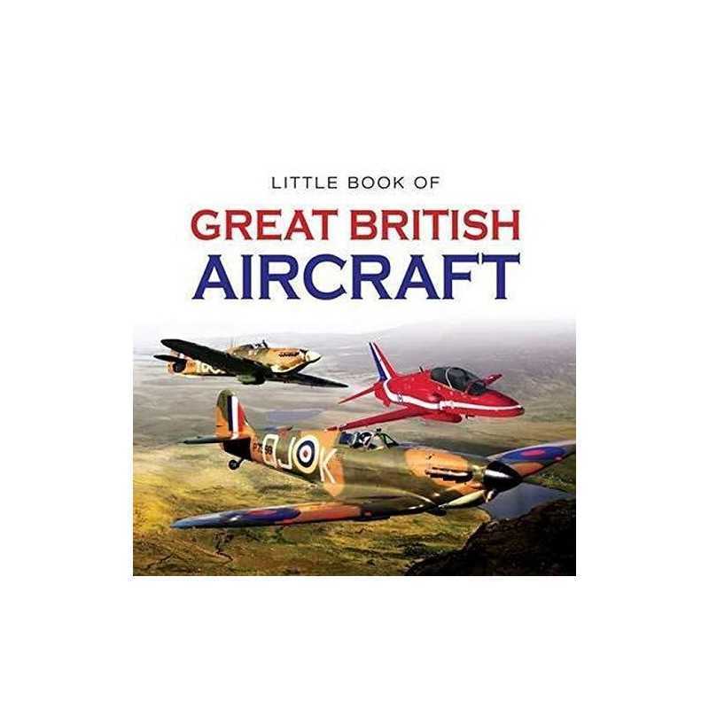 Little Book of Great British Aircraft by Colin Higgs Book