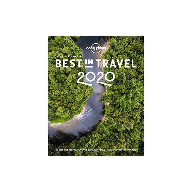 Lonely Planets Best in Travel 2020 by Planet, Lonely Book