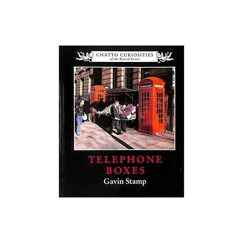 Telephone Boxes (Chatto curiosities) by Stamp, Gavin Other printed item Book The