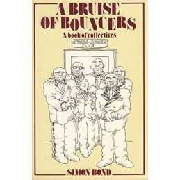 Bruise of Bouncers, A: Book of Collecti..., Bond, Simon