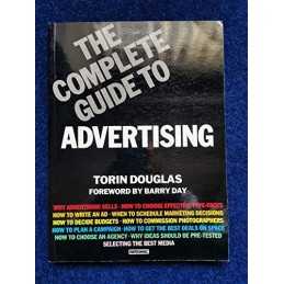 The Complete Guide To Advertising by Douglas, Torin Paperback Book