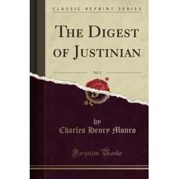 The Digest of Justinian, Vol. 2 (Cl..., Henry Monro, Ch