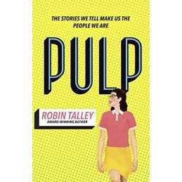 Pulp: Nominated for the 2020 CILIP Carnegie Medal. The must ... by Talley, Robin