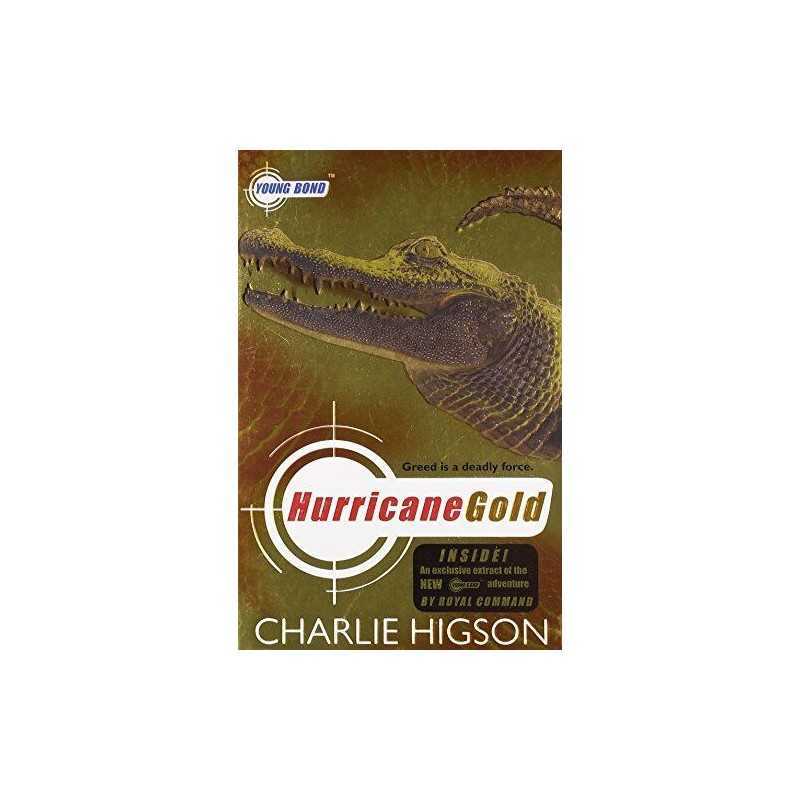 Young Bond: Hurricane Gold by Higson, Charlie Paperback Book