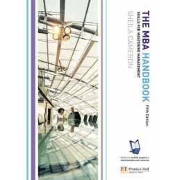 The MBA Handbook: Skills for Mastering Management by Cameron, Sheila Paperback