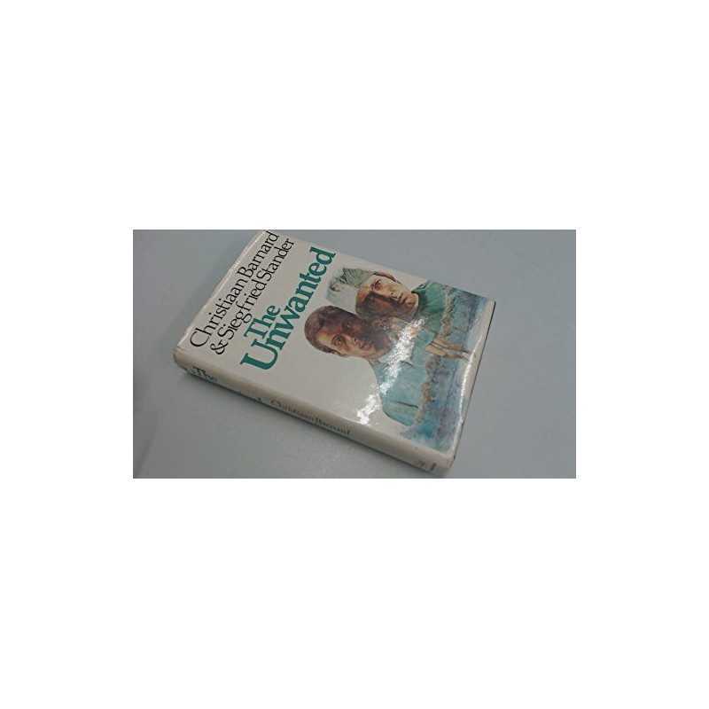 Unwanted, Barnard, Christiaan, Stander, Siegfried