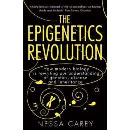 The Epigenetics Revolution - 9781848313477
