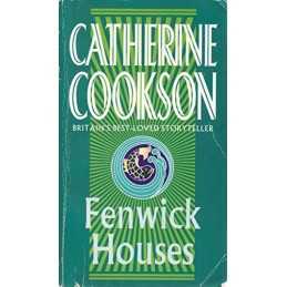 Fenwick Houses, Catherine Cookson