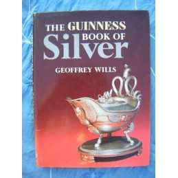 The Guinness Book of Silver (Guinness collectors series) Paperback Book The
