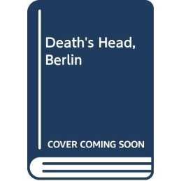 Deaths Head, Berlin by Gerson, Jack Paperback Book