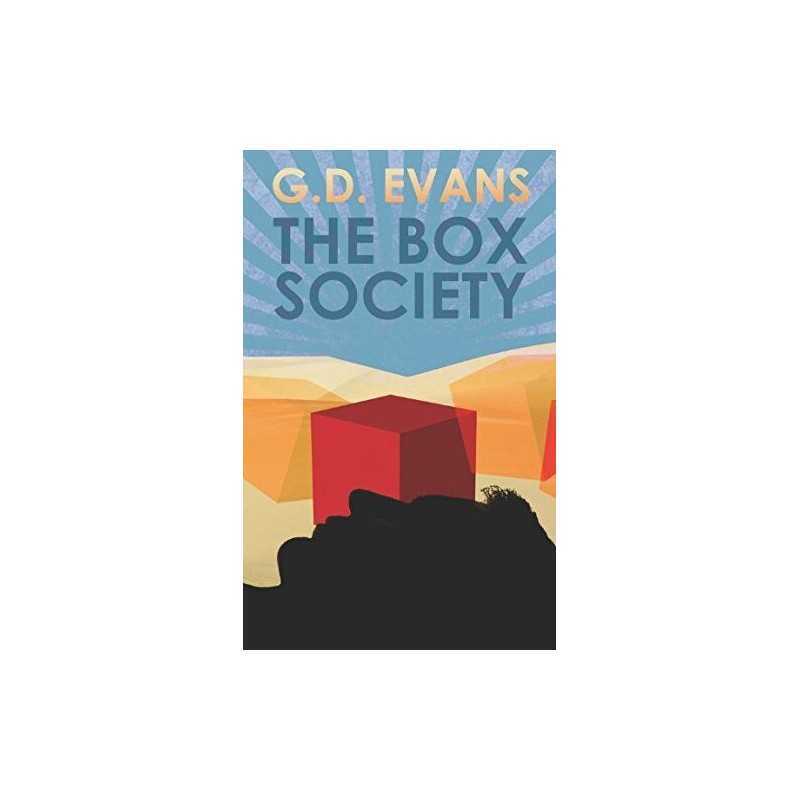 THE BOX SOCIETY, Evans, G.D.