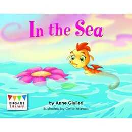 In the Sea (Engage Literacy: Engage ..., Giulieri, Anne