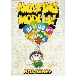 Balloon Power (Amazing Models) by Holland, Peter Paperback Book  Fast