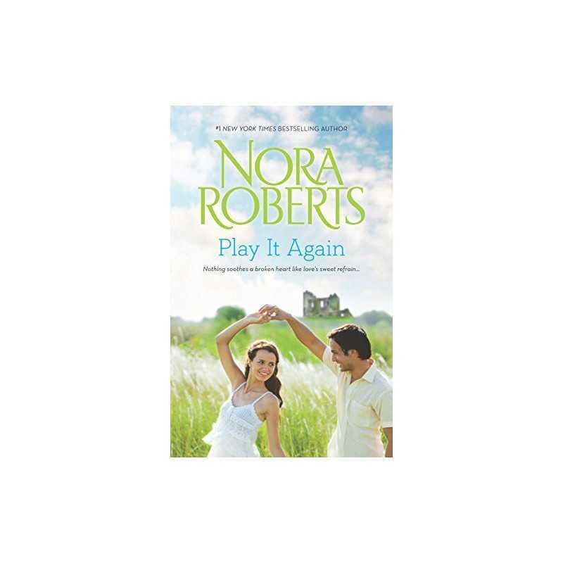 Play It Again: An Anthology, Roberts, Nora