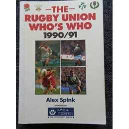 The Rugby Union Whos Who 1990-91, Spink, Alex