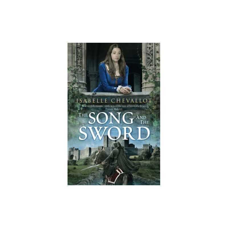 The Song and the Sword, Chevallot, Isabelle