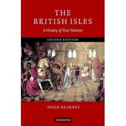 The British Isles: A History of Four Nations by Kearney, Hugh Paperback Book The