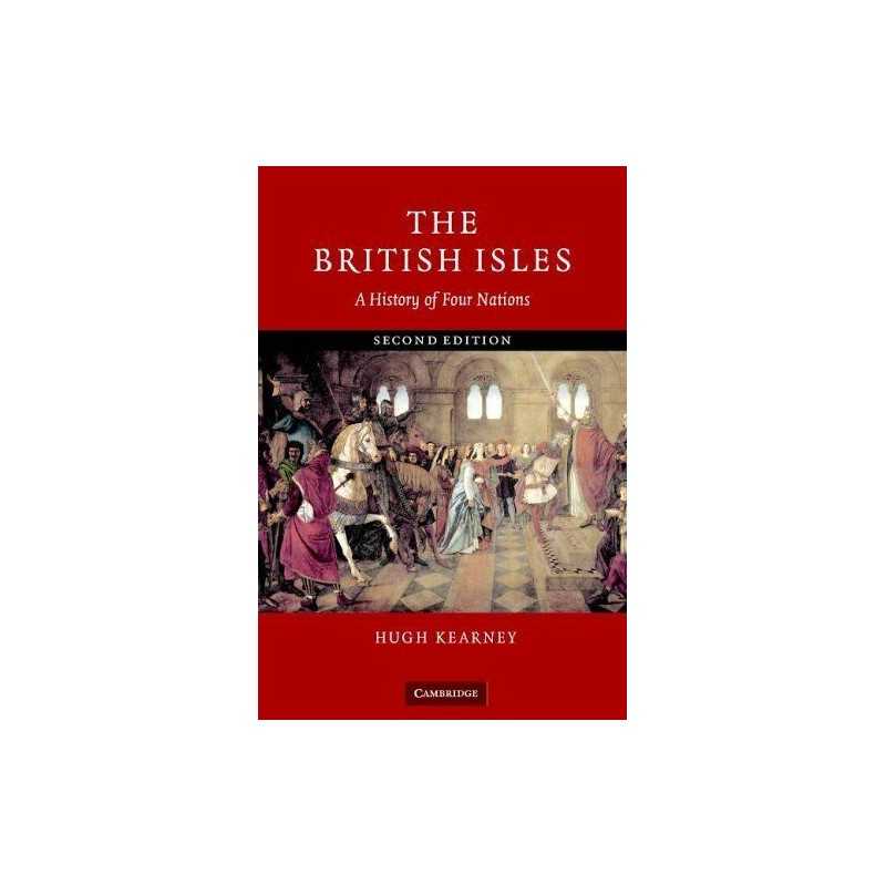 The British Isles: A History of Four Nations by Kearney, Hugh Paperback Book The