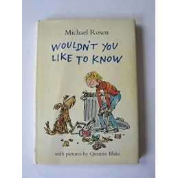 Wouldnt You Like to Know, Rosen, Michael