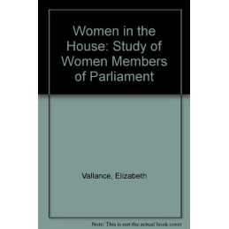 Women in the House: Study of Women ..., Vallance, Eliza