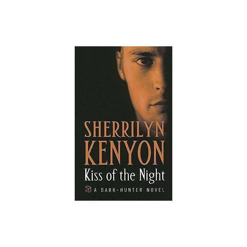 Kiss of the Night (Dark Hunter 7) by Kenyon, Sherrilyn Paperback Book