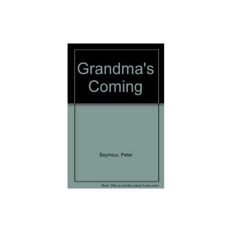 Grandmas Coming