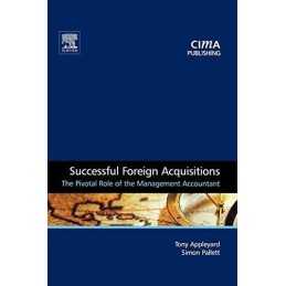 Successful Foreign Acquisitions: The..., Pallett, Simon