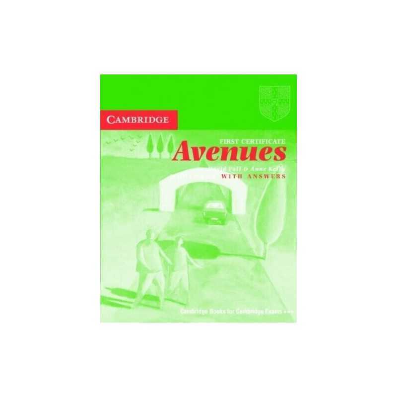 First Certificate Avenues Revised Editi..., Kelly, Anne