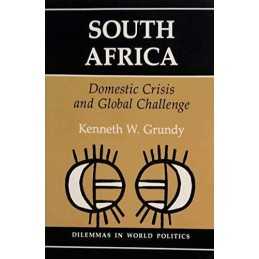 South Africa: Domestic Crisis And G..., Grundy, Kenneth