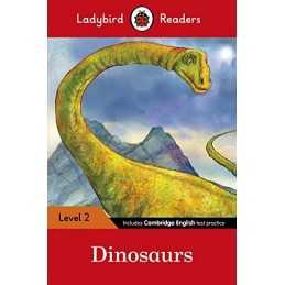 Dinosaurs ? Ladybird Readers Level 2 by Ladybird Book