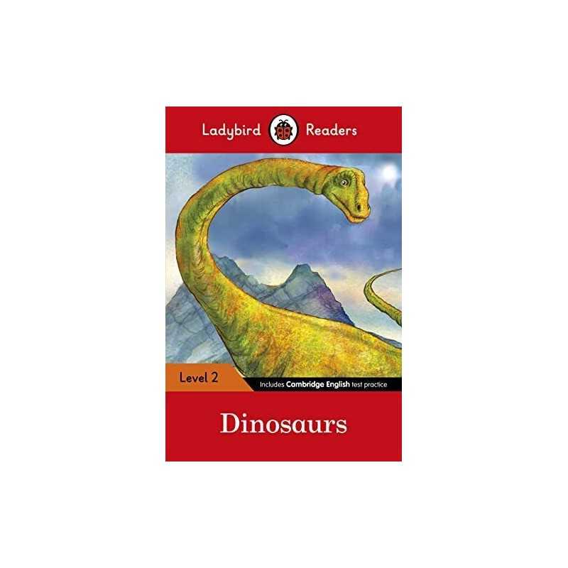 Dinosaurs ? Ladybird Readers Level 2 by Ladybird Book