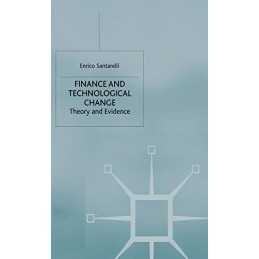 Finance and Technological Change: Th..., Santarelli, E.
