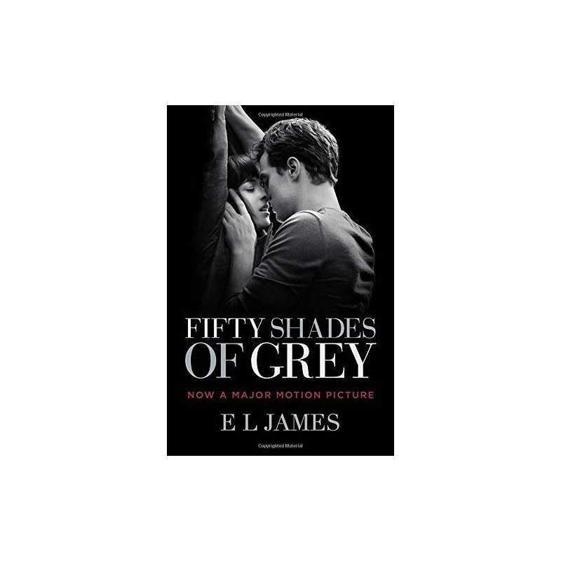 Fifty Shades of Grey (Movie Tie-In Edition): Book One of the Fi... by James, E L