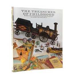TREASURES OF CHILDHOOD: Books, Toys and Games from... by Alderson/Brian Hardback