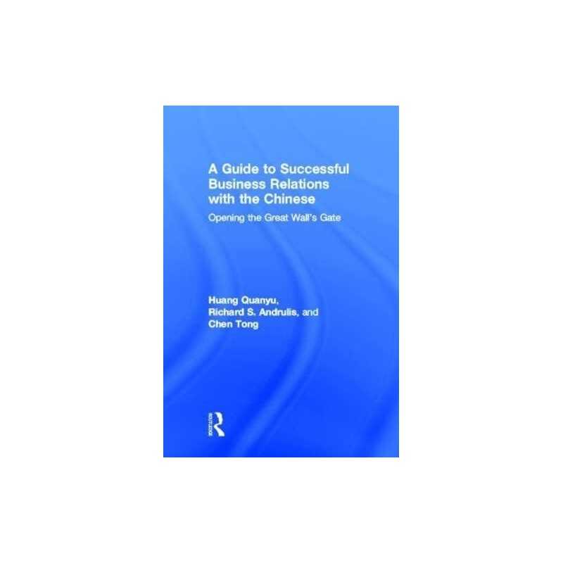 A Guide to Successful Business Relations..., Tong, Chen