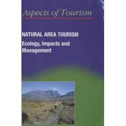Natural Area Tourism: Ecology, Impacts and Mana... by Dowling, Ross K. Paperback