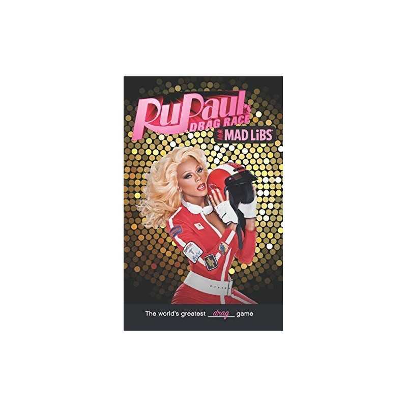Rupauls Drag Race Mad Libs (Adult Mad Libs) by Medina, Nico Book  Fast