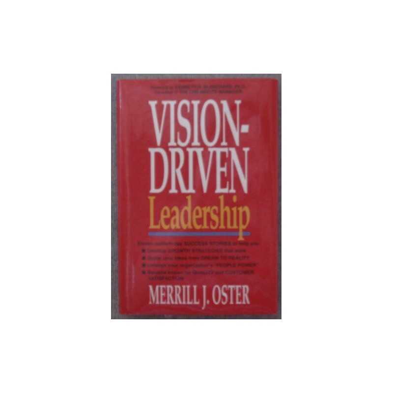 Vision-Driven Leadership, Oster, Merrill J