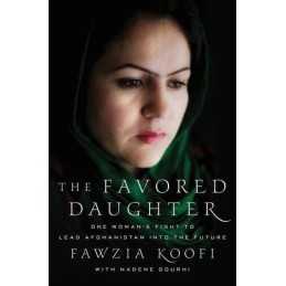 The Favored Daughter by Koofi, Fawzia Book