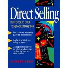 Direct Selling: From Door to Door to Network Mark... by Berry, Richard Paperback