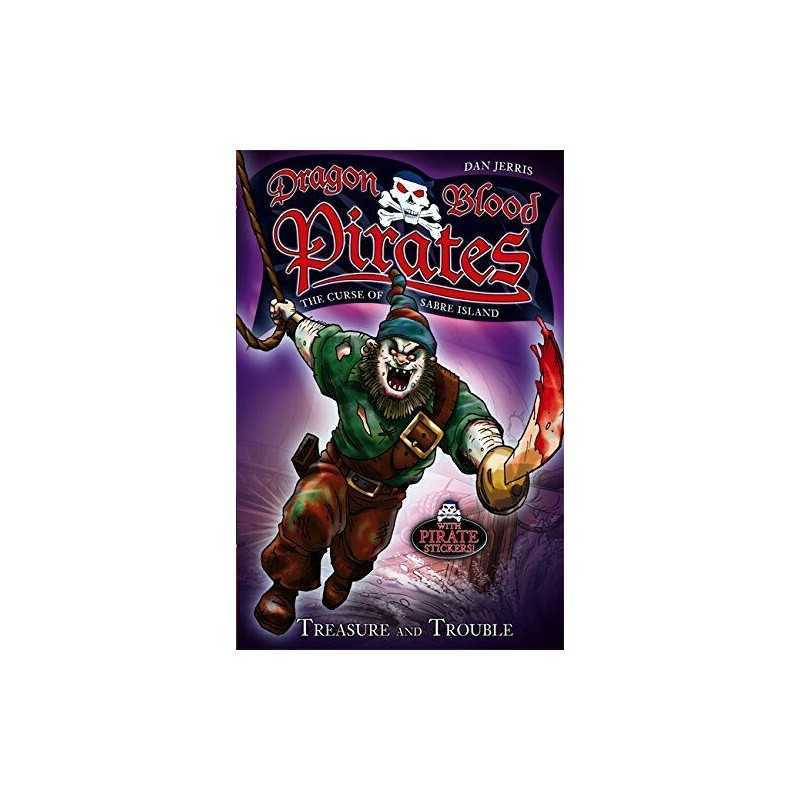 Treasure and Trouble: Book 5 (Dragon Blood Pirates) by Jerris, Dan Paperback The